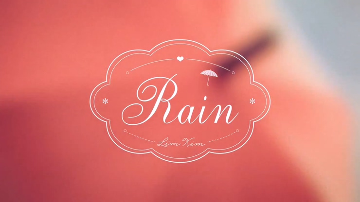 Lim Kim 《Rain》 720P