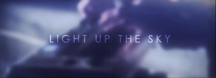 3Land 《Light Up The Sky》 1080