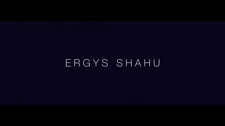 Ergys Shahu 《Doja Doja》 1080P