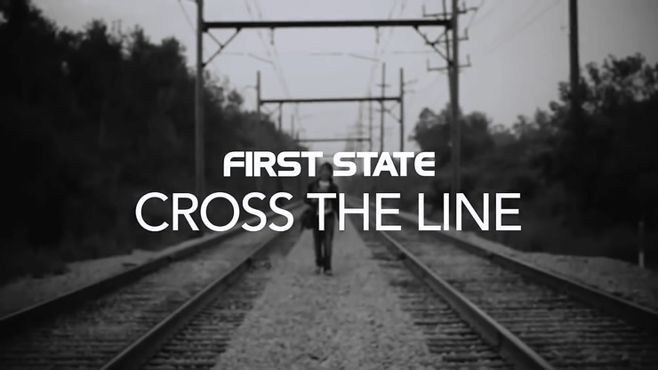 First State&Relyk 《Cross The Line》 720P