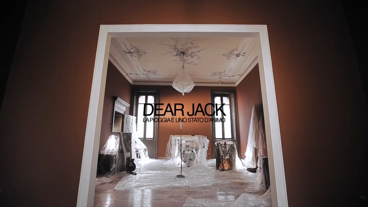 Dear Jack 《La pioggia è uno st