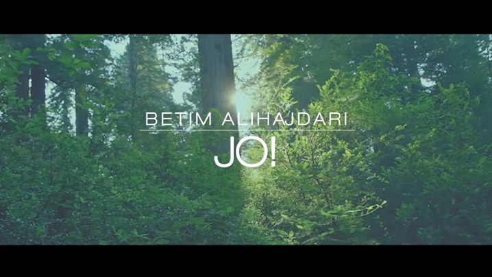 Betim Alihajdari 《Jo!》 1080P