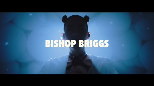 Bishop Briggs 《Wild Horses》 1080P