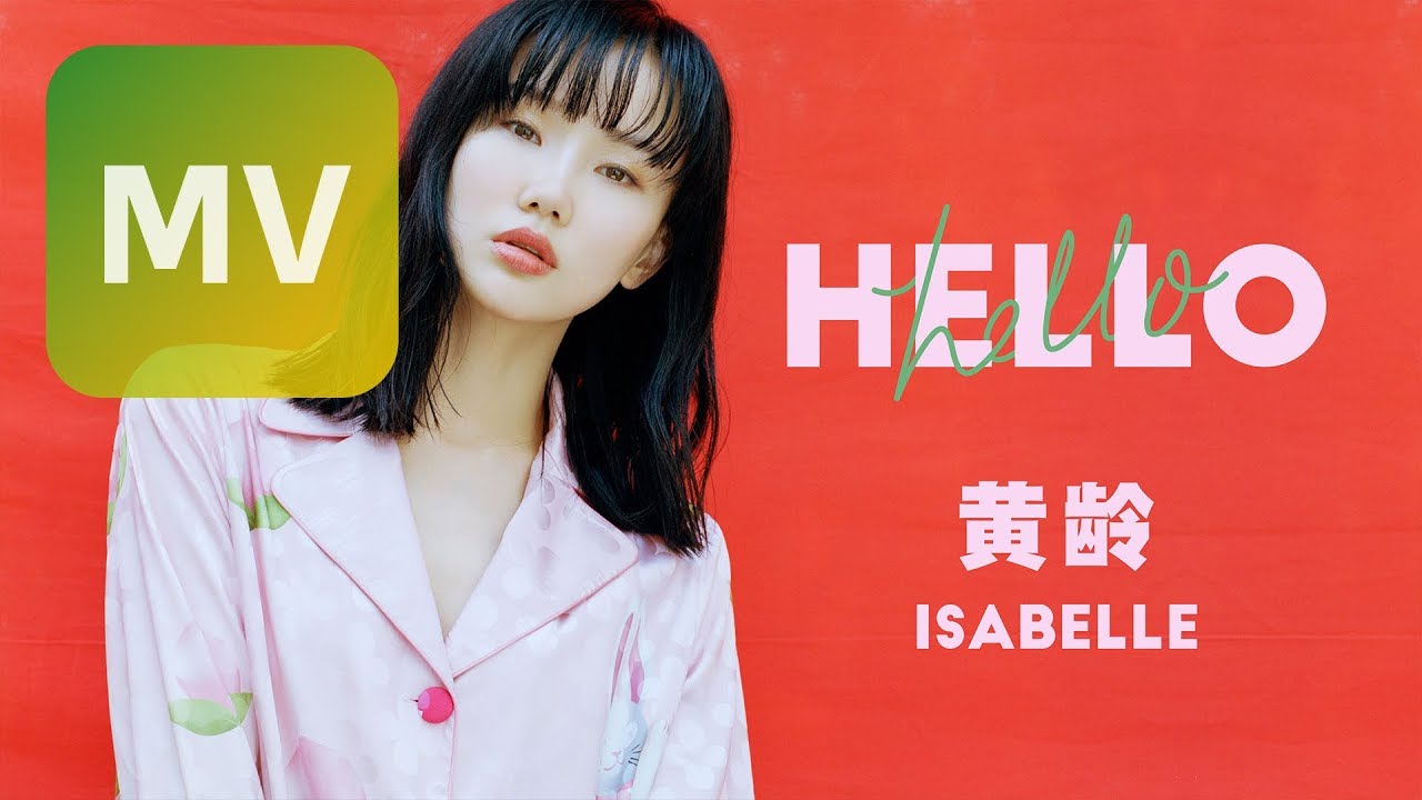 黄龄 《Hello》 1080P