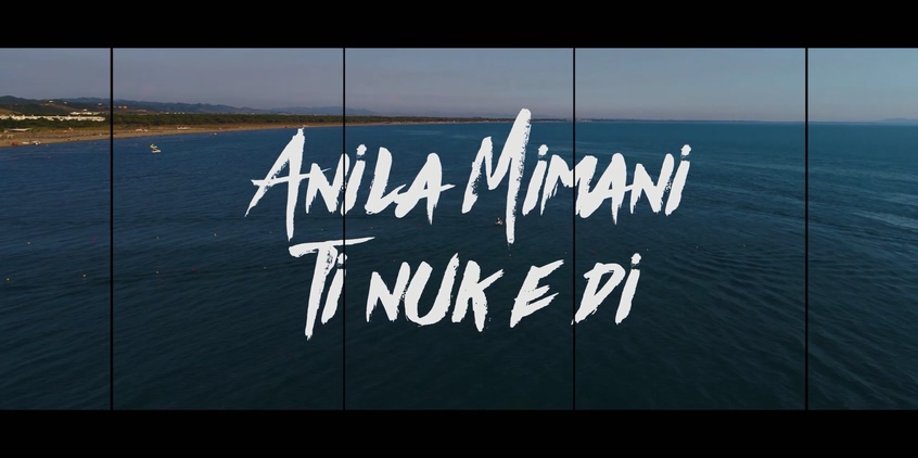 Anila Mimani 《Ti nuk e di》 1280P