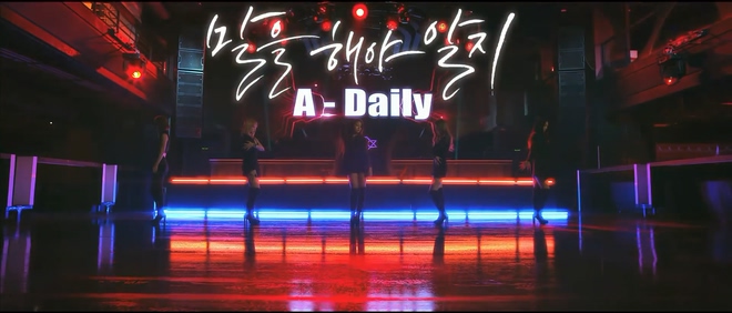 A-DAILY 《know have to say》 1080P
