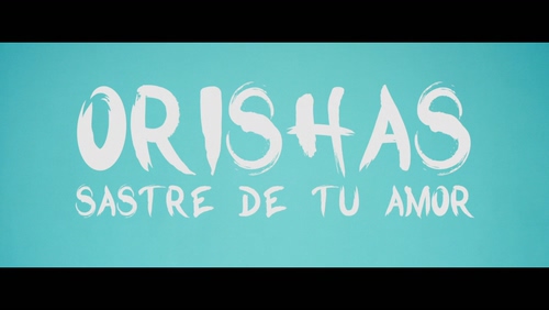 Orishas 《Sastre de Tu Amor》 1