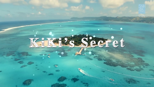 SNH48 7SENSES 《KiKi s secret》 1080P