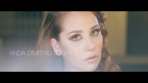 Anda Dimitriu _Spike 《O parte din mine》 1080P