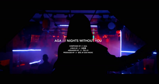 AGA 《Nights Without You》 2K 1