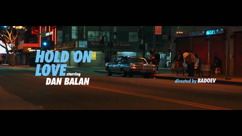 Dan Balan 《Hold On Love》 1080P