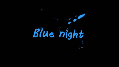 Dailog 《Blue Night》 1080P