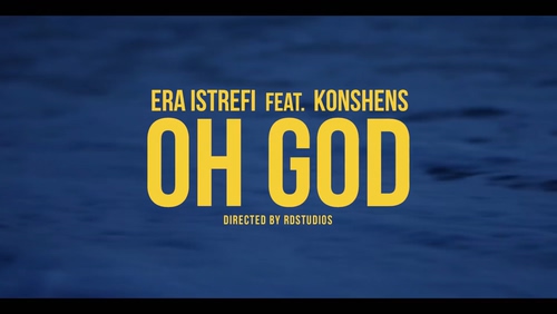 Era Istrefi feat. Konshens 《Oh 