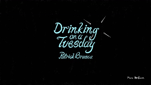 派伟俊 《Drinking On A Tuesday》 1080P
