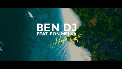 BEN DJ_EON MELKA 《Hold Tight》