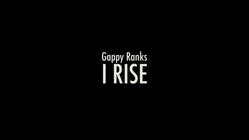 GAPPY RANKS 《I RISE》 1080P