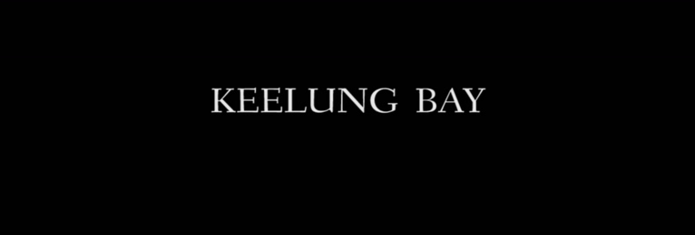 Goodbye Honey Boy 《Keelung Bay》 1080P