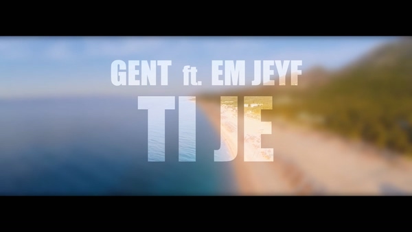 GENT 《Ti je》 1080P