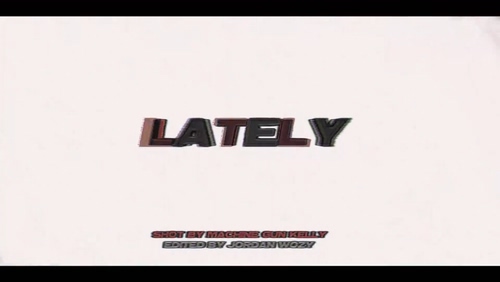 Machine Gun Kelly 《LATELY》 10