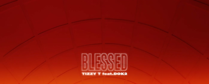 TT & DOK2 《BLESSED》 1080P