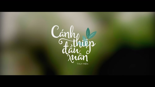 Cánh Thiệp Đầu Xuân 《Thụy Miên》 1080P