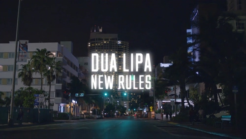 Dua Lipa《New Rules》1080P