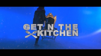 Cash Out《Get In The Kitchen》1080P