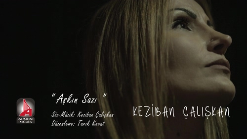 Keziban Çalışkan《Aşkın Sazı》1080P