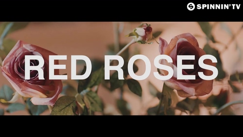 Pep & Rash《Red Roses》1080P